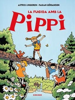 LA FUGIDA AMB LA PIPPI | 9791387686031 | LINDGREN, ASTRID | Libreria Geli - Librería Online de Girona - Comprar libros en catalán y castellano