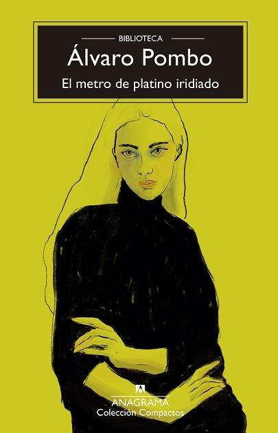 EL METRO DE PLATINO IRIDIADO | 9788433947680 | POMBO, ÁLVARO | Libreria Geli - Librería Online de Girona - Comprar libros en catalán y castellano