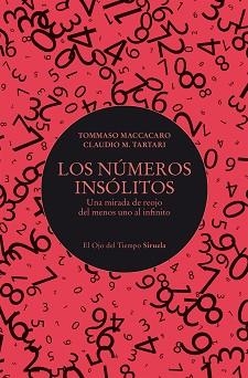 LOS NÚMEROS INSÓLITOS | 9788410415706 | MACCACARO, TOMMASO/TARTARI, CLAUDIO M. | Llibreria Geli - Llibreria Online de Girona - Comprar llibres en català i castellà