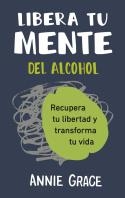 LIBERA TU MENTE | 9788410121249 | GRACE, ANNE | Libreria Geli - Librería Online de Girona - Comprar libros en catalán y castellano