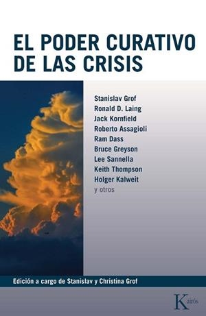 EL PODER CURATIVO DE LAS CRISIS | 9788411213998 | VARIOS AUTORES | Libreria Geli - Librería Online de Girona - Comprar libros en catalán y castellano