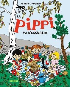 LA PIPPI VA D'EXCURSIÓ | 9788419475985 | LINDGREN, ASTRID | Libreria Geli - Librería Online de Girona - Comprar libros en catalán y castellano