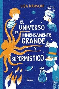 EL UNIVERSO ES INMENSAMENTE GRANDE Y SUPERMÍSTICO | 9788410415614 | KRUSCHE, LISA | Llibreria Geli - Llibreria Online de Girona - Comprar llibres en català i castellà