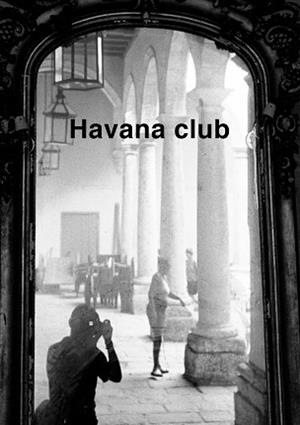 HAVANA CLUB | 9788412824186 | RODES,SALVADOR | Llibreria Geli - Llibreria Online de Girona - Comprar llibres en català i castellà
