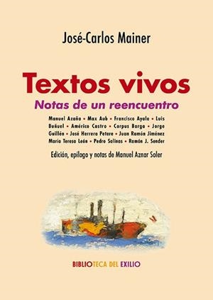 TEXTOS VIVOS.NOTAS DE UN REENCUENTRO | 9791387552909 | MAINER, JOSÉ-CARLOS | Libreria Geli - Librería Online de Girona - Comprar libros en catalán y castellano