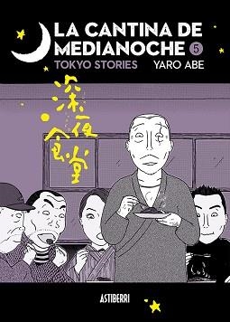 LA CANTINA DE MEDIANOCHE-5 | 9788418909276 | ABE, YARO | Libreria Geli - Librería Online de Girona - Comprar libros en catalán y castellano