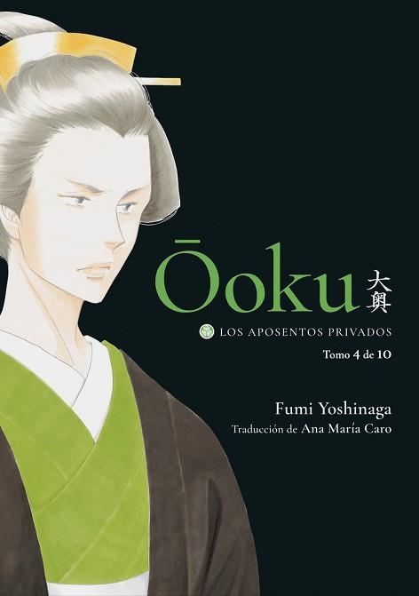 OOKU.LOS APOSENTOS PRIVADOS-4 | 9788418739774 | YOSHINAGA,FUMI | Llibreria Geli - Llibreria Online de Girona - Comprar llibres en català i castellà