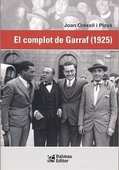 EL COMPLOT DE GARRAF | 9788423209132 | CRECELL I PLAYÀ, JOAN | Llibreria Geli - Llibreria Online de Girona - Comprar llibres en català i castellà
