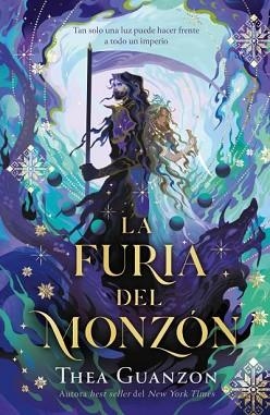 LA FURIA DEL MONZÓN | 9788410085640 | GUANZON, THEA | Libreria Geli - Librería Online de Girona - Comprar libros en catalán y castellano