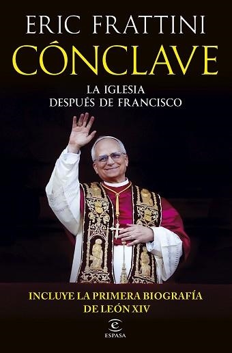 CÓNCLAVE.LA IGLESIA DESPÚES DE FRANCISCO | 9788467078664 | FRATTINI, ERIC | Libreria Geli - Librería Online de Girona - Comprar libros en catalán y castellano