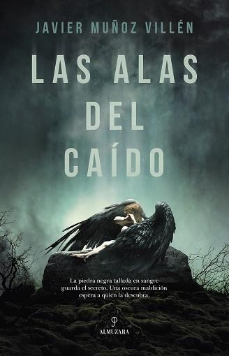 LAS ALAS DEL CAÍDO | 9788410528154 | JAVIER MUÑOZ VILLÉN | Libreria Geli - Librería Online de Girona - Comprar libros en catalán y castellano