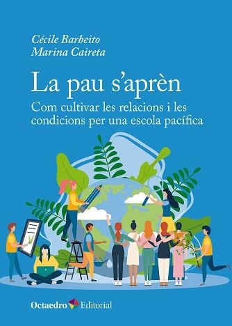 LA PAU S'APRÈN | 9788410790834 | BARBEITO, CÉCILE/CAIRETA, MARINA | Llibreria Geli - Llibreria Online de Girona - Comprar llibres en català i castellà