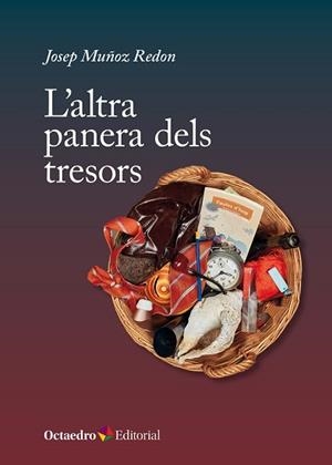 L'ALTRA PANERA DELS TRESORS | 9788410790445 | MUÑOZ REDON, JOSEP | Libreria Geli - Librería Online de Girona - Comprar libros en catalán y castellano