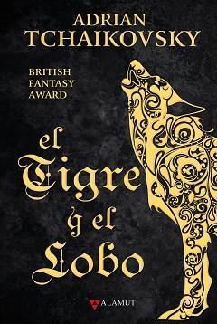 EL TIGRE Y EL LOBO | 9788498891584 | TCHAIKOVSKY, ADRIAN | Llibreria Geli - Llibreria Online de Girona - Comprar llibres en català i castellà