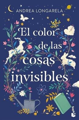 EL COLOR DE LAS COSAS INVISIBLES | 9788408305996 | LONGARELA, ANDREA | Llibreria Geli - Llibreria Online de Girona - Comprar llibres en català i castellà