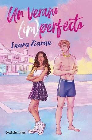 UN VERANO (IM)PERFECTO | 9788408306023 | ZIARAN, ENARA | Llibreria Geli - Llibreria Online de Girona - Comprar llibres en català i castellà