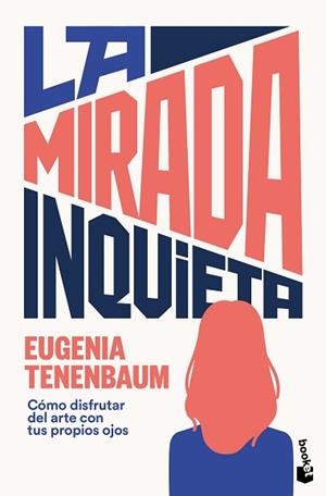 LA MIRADA INQUIETA | 9788410293946 | TENENBAUM, EUGENIA | Libreria Geli - Librería Online de Girona - Comprar libros en catalán y castellano