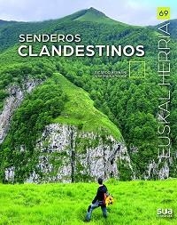SENDEROS CLANDESTINOS | 9788482169408 | HERNANI,RICARDO/TORRES,TXEMA | Llibreria Geli - Llibreria Online de Girona - Comprar llibres en català i castellà