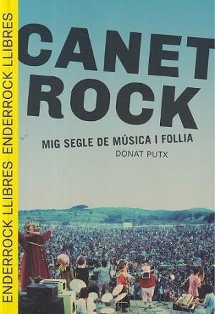 CANET ROCK.MIG SEGLE DE MÚSICA I FOLLIA | 9791399057003 | PUTX, DONAT | Llibreria Geli - Llibreria Online de Girona - Comprar llibres en català i castellà