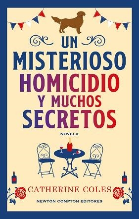 UN MISTERIOSO HOMICIDIO Y MUCHOS SECRETOS | 9788410359949 | COLES, CATHERINE | Llibreria Geli - Llibreria Online de Girona - Comprar llibres en català i castellà