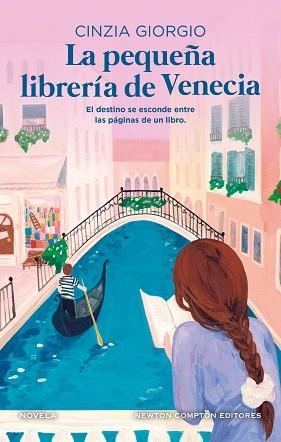 LA PEQUEÑA LIBRERÍA DE VENECIA | 9788410080669 | GIORGIO, CINZIA | Llibreria Geli - Llibreria Online de Girona - Comprar llibres en català i castellà