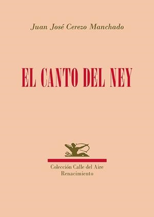 EL CANTO DEL NEY | 9791387552916 | CEREZO MANCHADO, JUAN JOSÉ | Llibreria Geli - Llibreria Online de Girona - Comprar llibres en català i castellà