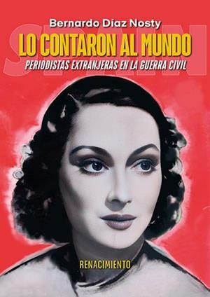 LO CONTARON AL MUNDO | 9791387552930 | DÍAZ NOSTY, BERNARDO | Libreria Geli - Librería Online de Girona - Comprar libros en catalán y castellano