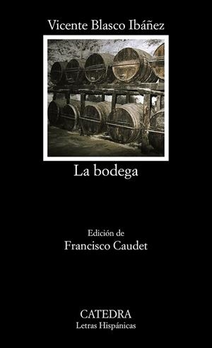 LA BODEGA | 9788437616643 | BLASCO IBAÑEZ,VICENTE | Libreria Geli - Librería Online de Girona - Comprar libros en catalán y castellano