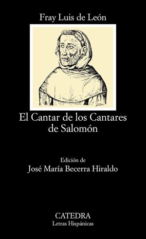 EL CANTAR DE LOS CANTARES DE SALOMON | 9788437620435 | DE LEON,FRAY LUIS | Libreria Geli - Librería Online de Girona - Comprar libros en catalán y castellano