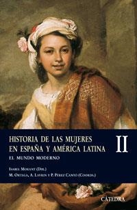 HISTORIA DE LAS MUJERES EN ESPAÑA Y AMÉRICA LATINA-2 | 9788437622606 | MORANT, ISABEL | Llibreria Geli - Llibreria Online de Girona - Comprar llibres en català i castellà