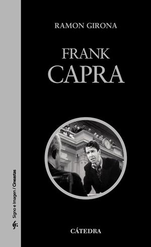 FRANK CAPRA | 9788437625102 | GIRONA,RAMON | Libreria Geli - Librería Online de Girona - Comprar libros en catalán y castellano