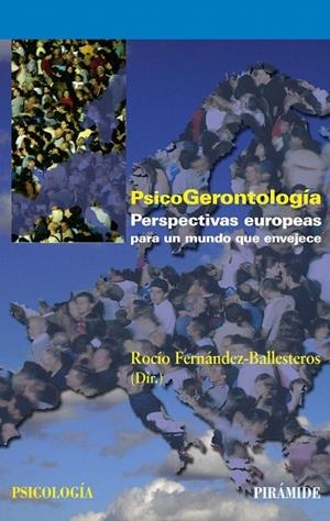 PSICOGERONTOLOGIA | 9788436822137 | FERNANDEZ BALLESTEROS,ROCIO ()COORD) | Llibreria Geli - Llibreria Online de Girona - Comprar llibres en català i castellà