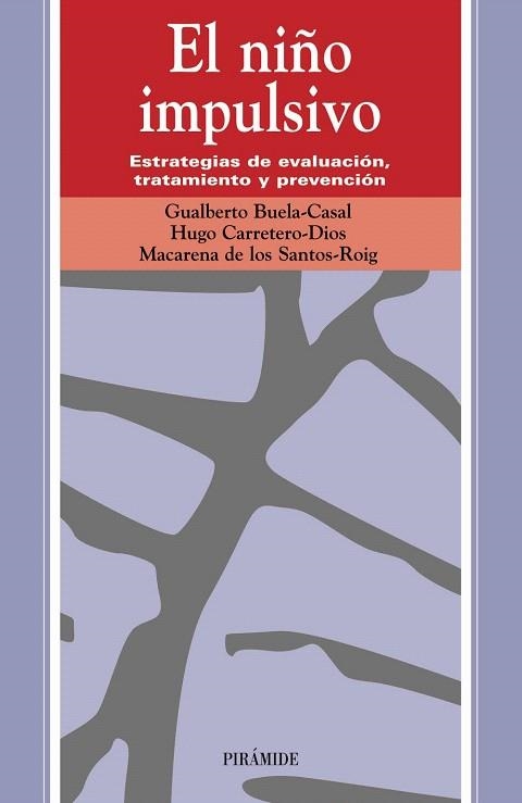 EL NIÑO IMPULSIVO | 9788436816167 | Libreria Geli - Librería Online de Girona - Comprar libros en catalán y castellano