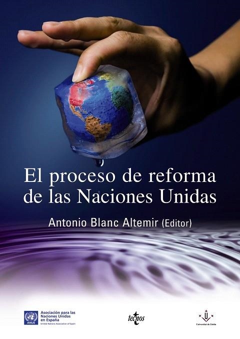 EL PROCESO DE REFORMA DE LAS NACIONES UNIDAS | 9788430948888 | BLANC ALTEMIR,ANTONIO | Llibreria Geli - Llibreria Online de Girona - Comprar llibres en català i castellà