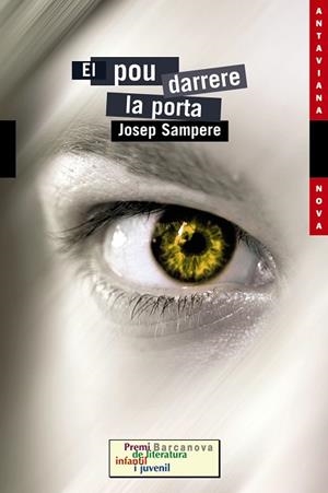 EL POU DARRERE LA PORTA | 9788448924560 | SAMPERE,JOSEP | Libreria Geli - Librería Online de Girona - Comprar libros en catalán y castellano
