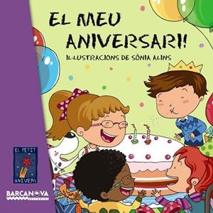 EL MEU ANIVERSARI! | 9788448931476 | Llibreria Geli - Llibreria Online de Girona - Comprar llibres en català i castellà