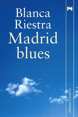 MADRID BLUES | 9788420662848 | RIESTRA,BLANCA | Llibreria Geli - Llibreria Online de Girona - Comprar llibres en català i castellà