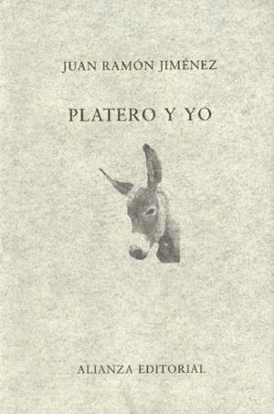 PLATERO Y YO | 9788420650616 | JIMENEZ,JUAN RAMON | Libreria Geli - Librería Online de Girona - Comprar libros en catalán y castellano