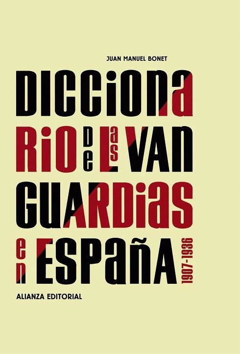 DICCIONARIO DE LAS VANGUARDIAS EN ESPAÑA(1907-1936) | 9788420682129 | BONET PLANES,JUAN MANUEL | Llibreria Geli - Llibreria Online de Girona - Comprar llibres en català i castellà
