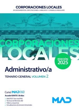 ADMINISTRATIVO/A DE AYUNTAMIENTOS,DIPUTACIONES Y OTRAS CORPORACIONES LOCALES.TEMARIO-2(EDICIÓN 2025) | 9788414298411 | Llibreria Geli - Llibreria Online de Girona - Comprar llibres en català i castellà