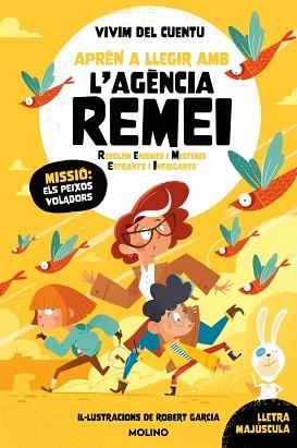APRÈN A LLEGIR AMB L'AGÈNCIA REMEI(RESOLEM ENIGMES I MISTERIS ESTRANYS I INTRIGANTS-3.MISSIÓ ELS PEIXOS VOLADORS) | 9788427248281 | VIVIM DEL CUENTU | Llibreria Geli - Llibreria Online de Girona - Comprar llibres en català i castellà