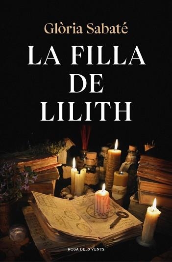 LA FILLA DE LILITH | 9791387653330 | SABATÉ, GLÒRIA | Libreria Geli - Librería Online de Girona - Comprar libros en catalán y castellano