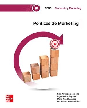 POLÍTICAS DE MARKETING(GRADO SUPERIOR) | 9788448646875 | ARRÉBOLA, F.; FERRER, I.; MANDIL, M. | Llibreria Geli - Llibreria Online de Girona - Comprar llibres en català i castellà