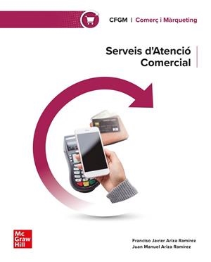 SERVEIS D'ATENCIÓ COMERCIAL(GRAU MITJÀ) | 9788448646776 | J. ARIZA RAMÍREZ; F. ARIZA RAMÍREZ | Llibreria Geli - Llibreria Online de Girona - Comprar llibres en català i castellà