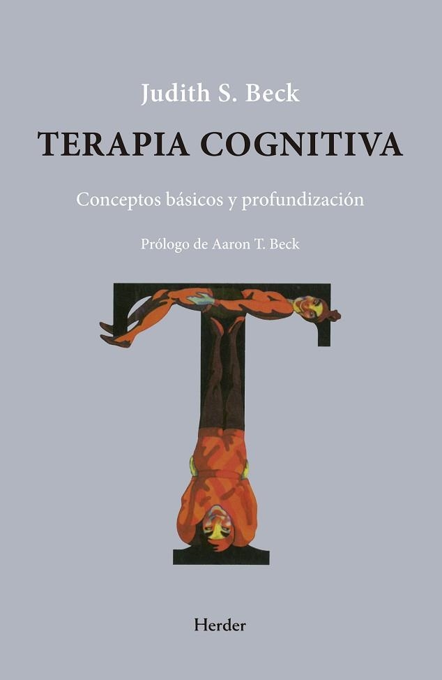 TERAPIA COGNITIVA | 9788425453670 | BECK, JUDITH S. | Libreria Geli - Librería Online de Girona - Comprar libros en catalán y castellano