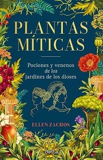 PLANTAS MÍTICAS | 9791387852009 | ZACHOS, ELLEN | Libreria Geli - Librería Online de Girona - Comprar libros en catalán y castellano