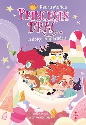 LES PRINCESES DRAC-20.LA DOLÇA EMPERADRIU | 9788466159210 | MAÑAS ROMERO, PEDRO | Libreria Geli - Librería Online de Girona - Comprar libros en catalán y castellano