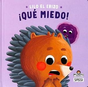 LILO EL ERIZO.QUE MIEDO | 9788410443129 | Llibreria Geli - Llibreria Online de Girona - Comprar llibres en català i castellà