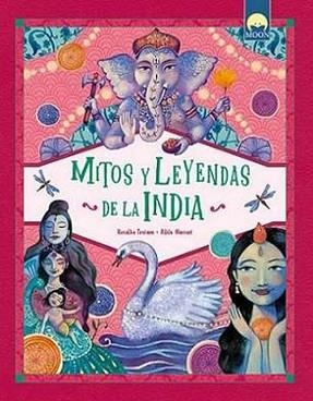 MITOS Y LEYENDAS DE LA INDIA | 9791256430581 | TROIANO,ROSALBA | Llibreria Geli - Llibreria Online de Girona - Comprar llibres en català i castellà