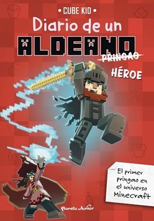 MINECRAFT.DIARIO DE UN ALDEANO PRINGAO. HÉROE | 9788408305125 | CUBE KID | Llibreria Geli - Llibreria Online de Girona - Comprar llibres en català i castellà